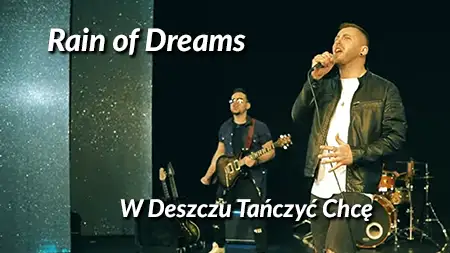 Rain of Dreams Artur Nadolny & Adrian Prudnikow – Debiutancki singiel „W deszczu tańczyć chcę”.